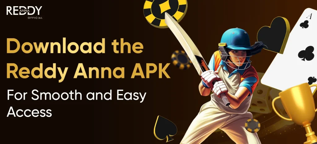 Download Reddy Anna APK – Fast, Secure & Easy Betting App